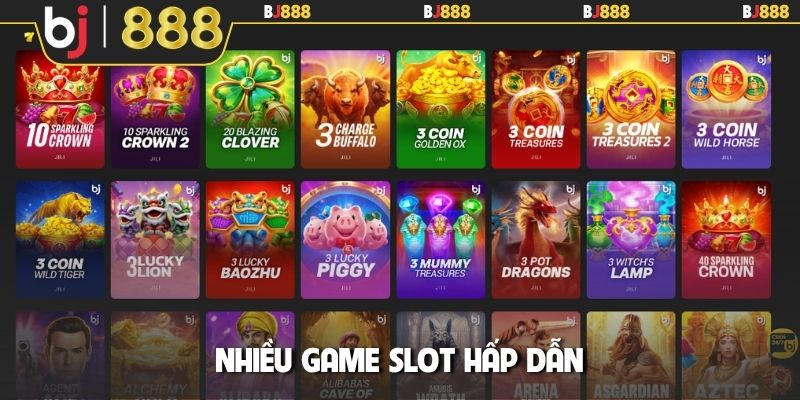 Nhiều game slot hấp dẫn